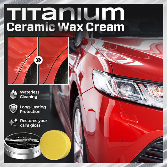 Titanium Ceramic Wax Cream — 9H Protection + Mirror-Gloss Shine in 15 Minutes